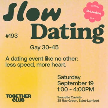 Cover Image for Slow Dating *St-Lambert* #193 (Gay 30-45)