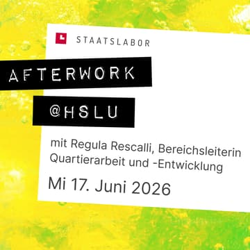 Cover Image for Afterwork-Event mit Bereichsleiterin Quartierarbeit und -Entwicklung Regula Rescalli in Luzern