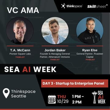 Cover Image for [SEA AI WEEK] Startup to Enterprise Day Panel: VC AMA with T.A. McCann, Jordan Baker & Ryan Else
