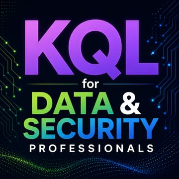 Cover Image for KQL for Data and Security Professionals