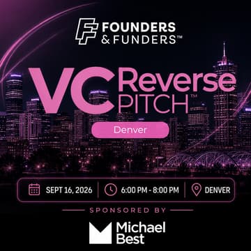 Cover Image for Founders & Funders: DEN VC Reverse Pitch