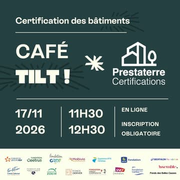 Cover Image for ☕ Café Tilt — Certification des bâtiments : quelles aides à la clé ? Avec Prestaterre