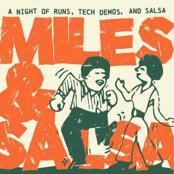 Cover Image for Miles & Salsa - SalsaTech X RunGables X Little Havana Run Club Collab 💃🏼🏃🏽‍♂️