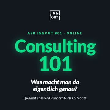 Cover Image for Ask In&Out #01: Consulting 101
