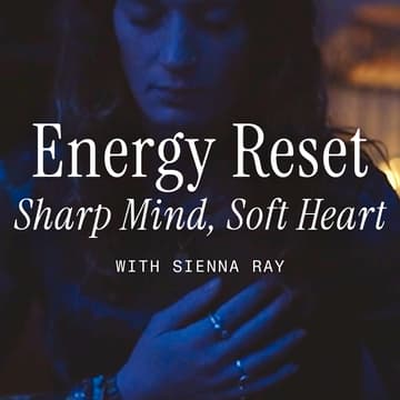 Cover Image for Energy Reset: Sharp Mind, Soft Heart