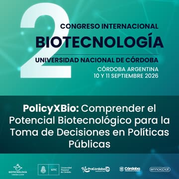 Cover Image for PolicyXBio: Comprender el Potencial Biotecnológico para la Toma de Decisiones en Políticas Públicas