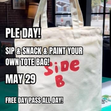Cover Image for PLE DAY• SIP & SNACK & CREATE!