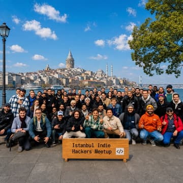 Cover Image for Indie Hackers Meetup in Istanbul 🇹🇷