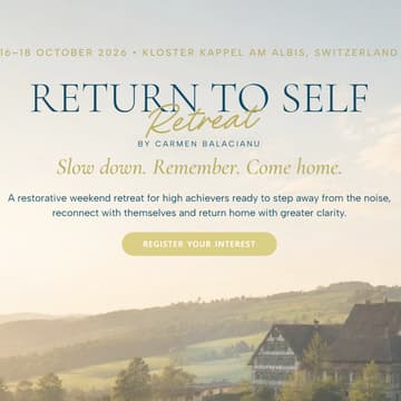 Cover Image for Return to Self Retreat- Executive Leadership- Switzerland