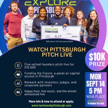 Cover Image for Pittsburgh's Next Big Bets: $10K Startup Pitch Competition & Funding Panel