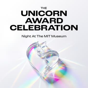 Cover Image for The Unicorn Award Celebration: Night At The MIT Museum