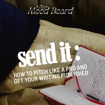 Cover Image for Send It: How to Pitch Like a Pro and Get Your Writing Published