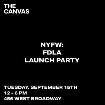 Cover Image for NYFW: FDLA AT THE CANVAS SOHO