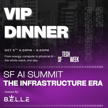 Cover Image for SF AI Summit VIP Dinner #SF Tech Week