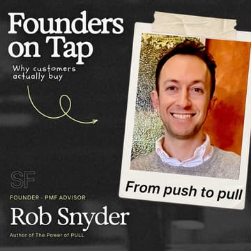 Cover Image for Product-market fit with Rob Snyder