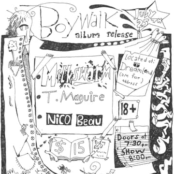 Cover Image for Boywalk album release show w/ Milkswarm, T. Maguire, & Nico Beau