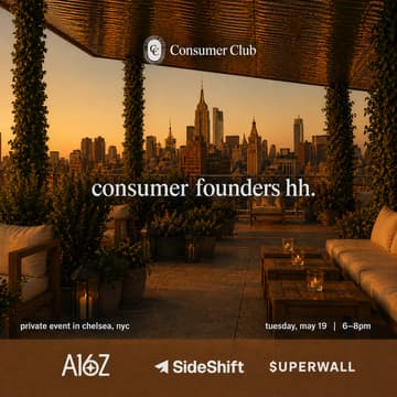 Cover Image for Consumer Founders Rooftop Happy Hour [a16z x Consumer Club]