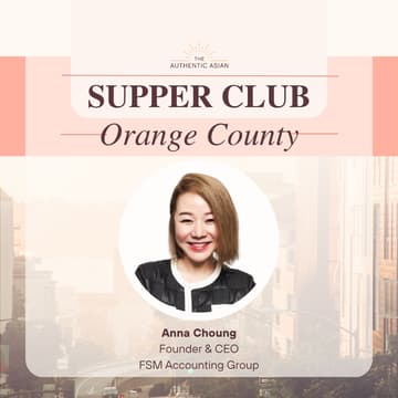 Cover Image for Entrepreneur Supper Club in Orange County featuring Anna Choung