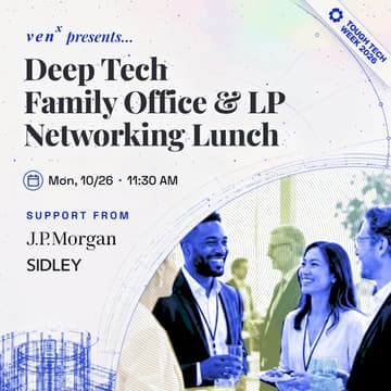 Cover Image for Deep Tech Family Office & LP Networking Lunch