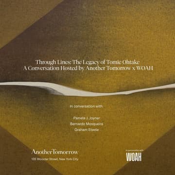 Cover Image for Through Lines: The Legacy of Tomie Ohtake, A Conversation Hosted by Another Tomorrow x WOAH