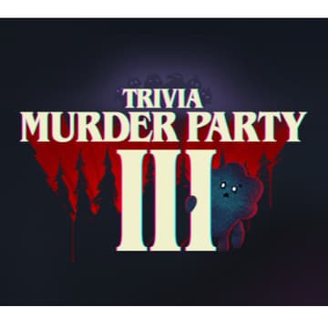Cover Image for Trivia Murder Party 3: Early Access Event!
