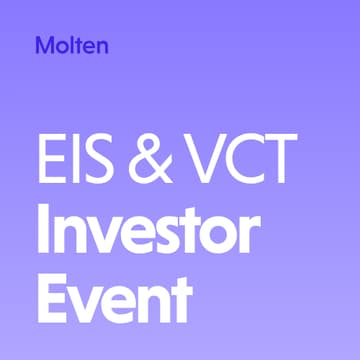 Cover Image for Molten EIS & VCT Investor Event