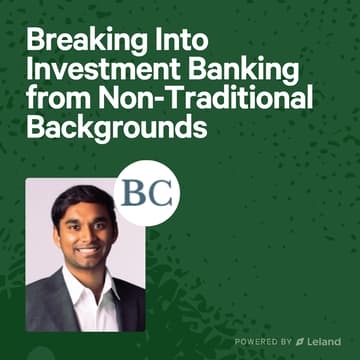 Cover Image for Breaking Into Investment Banking from Non-Traditional Backgrounds