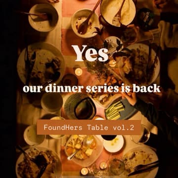 Cover Image for FoundHers Table #2: Dinner For Women Builders