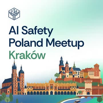 Cover Image for AI Safety PL Social Meetup - Kraków