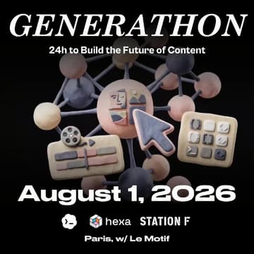 Cover Image for Generathon : 24h to Build the Future of Content