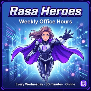 Cover Image for Rasa Heroes - Weekly Office Hours