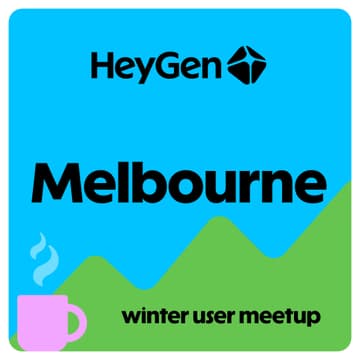 Cover Image for HeyGen User Meetup Melbourne