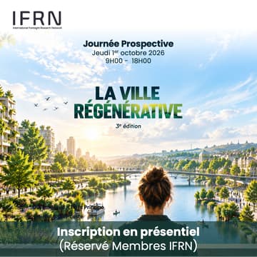 Cover Image for Journée Prospective - Ville Régénérative 3e édition • Présentiel (abonnés IFRN)