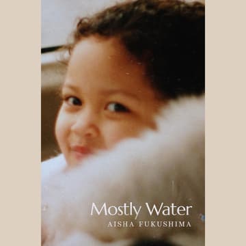 Cover Image for Mostly Water: Tokyo Poetry Reading & Conversation