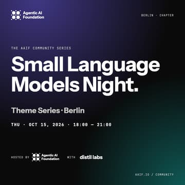Cover Image for AAIF Berlin · Small Language Models Night at Distil Labs