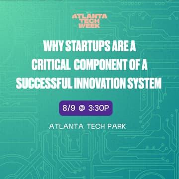 Cover Image for Why Startups are a Critical Component of a Successful Innovation Ecosystem