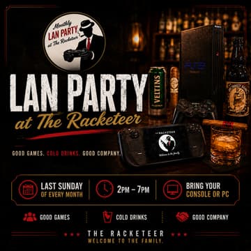 Cover Image for Monthly LAN party at The Racketeer