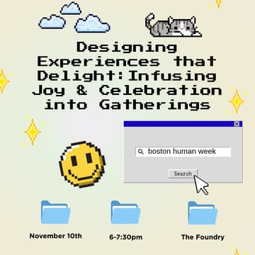 Cover Image for Designing Experiences that Delight: Infusing Joy & Celebration into Gatherings