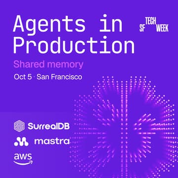 Cover Image for Agents in Production: Shared Memory (SurrealDB x Mastra)