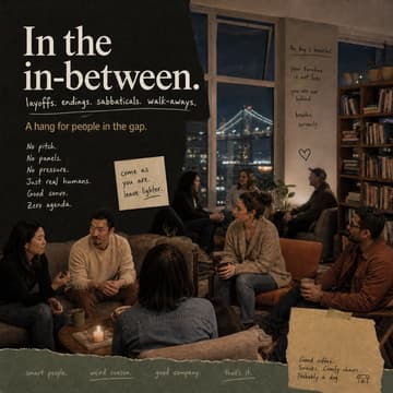 Cover Image for The In-Between: A Meetup for People Between Roles