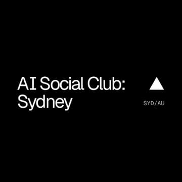 Cover Image for AI Social Club Sydney