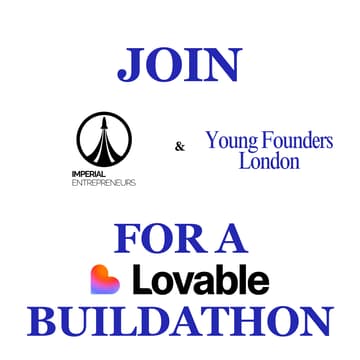 Cover Image for Lovable Buildathon with YFL & Imperial Entrepreneurs