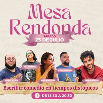 Cover Image for [Gen X Tirso] Mesa Redonda Charla "Escribir comedia en tiempos distópicos"