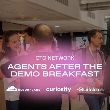 Cover Image for CTO Network - Agents after the demo breakfast