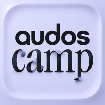 Cover Image for Go from 0 to $100 in 4 weeks during the next Audos Camp 🏕