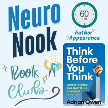 Cover Image for 📚**LIVE AUTHOR APPEARANCE** Think Before You Think: Neuro Nook (Book Club)