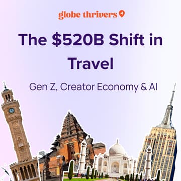 Cover Image for The $520B Shift in Travel: Gen Z, Creator Economy & AI