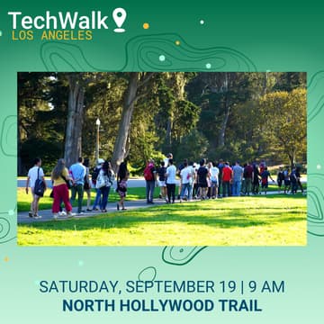 Cover Image for TechWalk | Los Angeles, 9/19