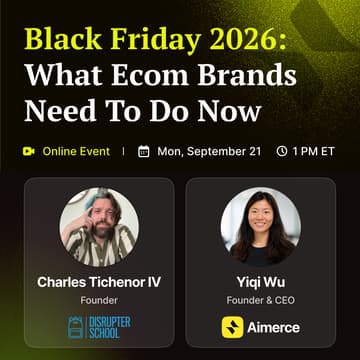 Cover Image for 🟢 Free Webinar: Black Friday 2026 - What Ecom Brands Need To Do Now