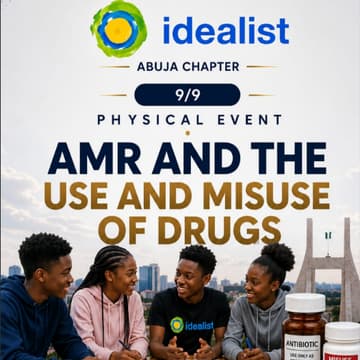 Cover Image for Antimicrobial Resistance (AMR): Understanding the Impact of Drug Use and Misuse | Abuja Idealist 9/9
